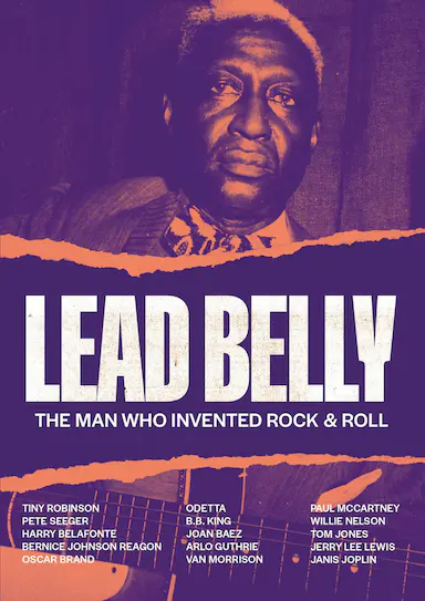 Lead Belly - The Man Who Invented Rock & Roll Lead Belly - The Man Who Invented Rock & Roll